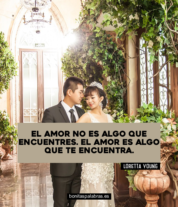 Imagen de El Amor No Es Algo Que Encuentres El Amor Es Algo Que Te Encuentra