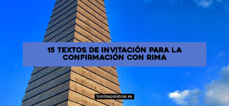 15 Textos de Invitación para la Confirmación con Rima