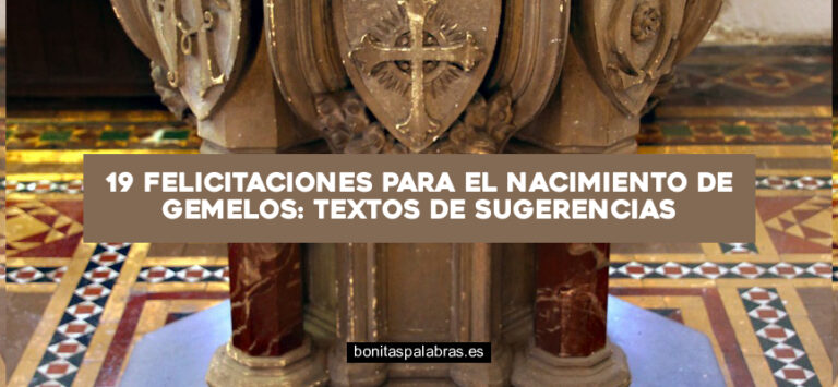 19 Felicitaciones para el Nacimiento de Gemelos: Textos de Sugerencias