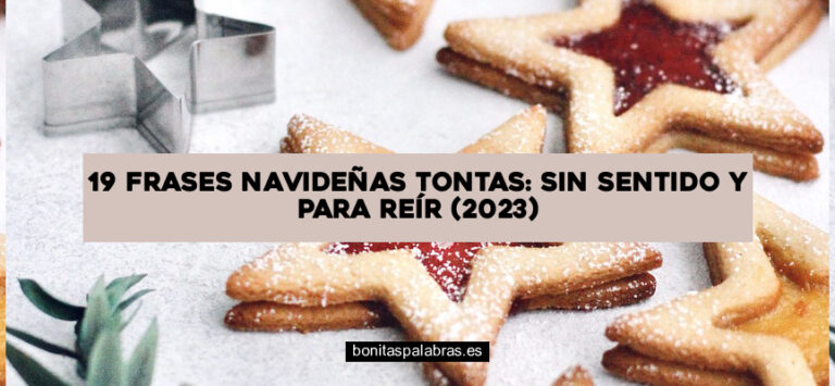 19 Frases Navideñas Tontas: Sin Sentido y para Reír (2024)