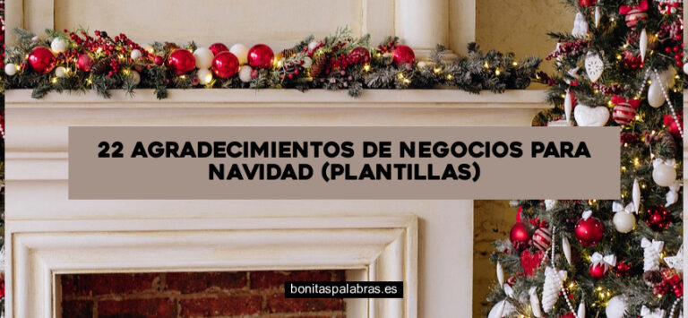 22 Agradecimientos de Negocios para Navidad (Plantillas)