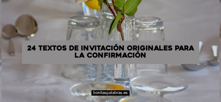 24 Textos de Invitación Originales para la Confirmación