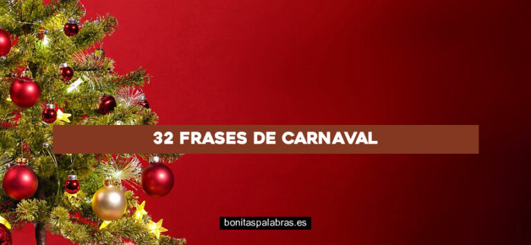 32 Frases de Carnaval