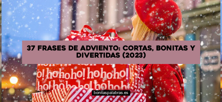 37 Frases de Adviento: Cortas, Bonitas y Divertidas (2024)