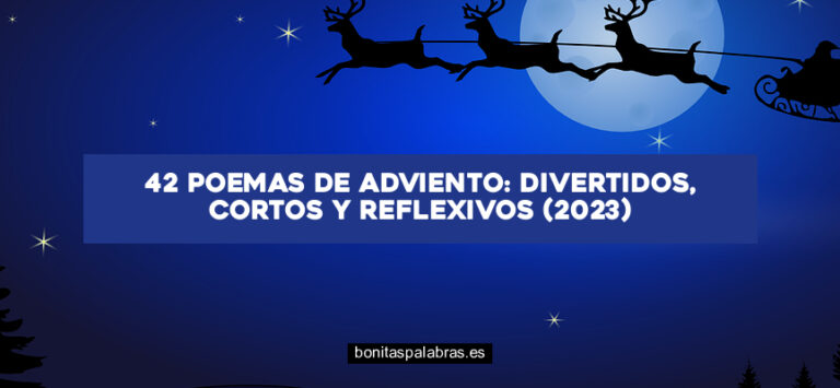 42 Poemas de Adviento: Divertidos, Cortos y Reflexivos (2024)