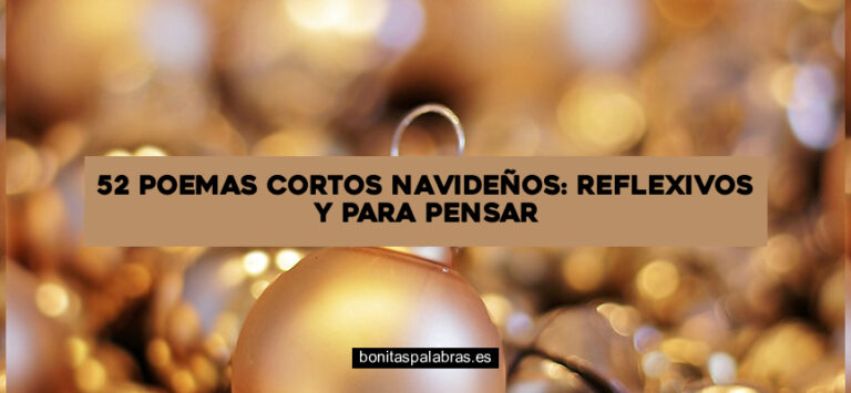 52 Poemas Cortos Navideños: Reflexivos y para Pensar