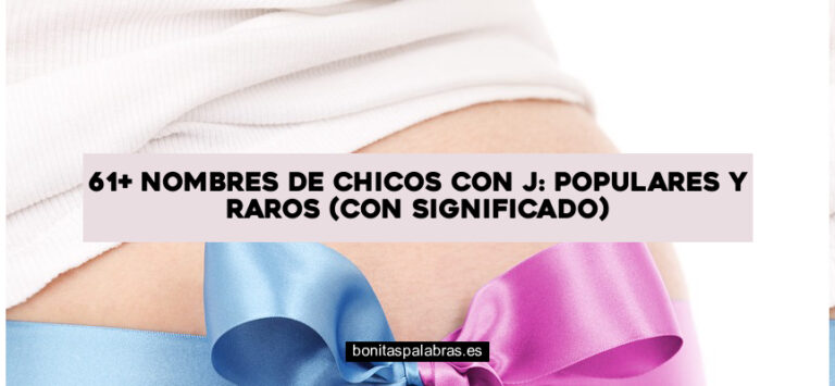 61+ Nombres de Chicos con J: Populares y Raros (con Significado)