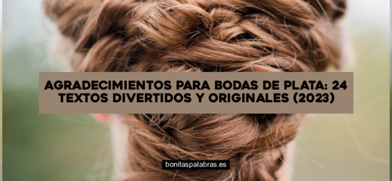 Agradecimientos para Bodas de Plata: 24 Textos Divertidos y Originales (2024)
