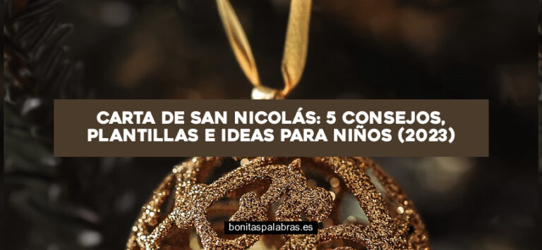 Carta de San Nicolás: 5 Consejos, Plantillas e Ideas para Niños (2024)