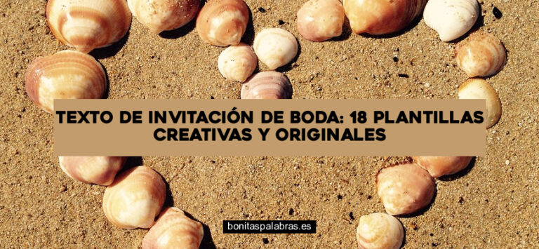 Texto de Invitación de Boda: 18 Plantillas Creativas y Originales