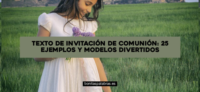 Texto de Invitación de Comunión: 25 Ejemplos Y Modelos Divertidos