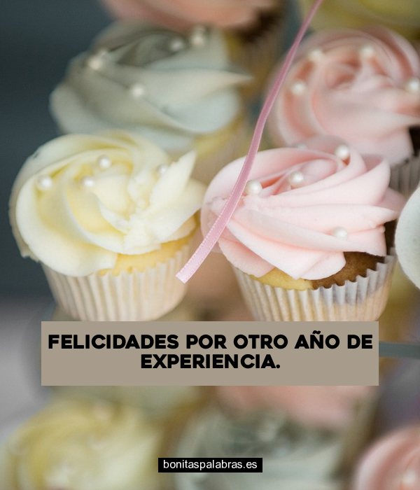 Imagen de Felicidades Por Otro Ano De Experiencia