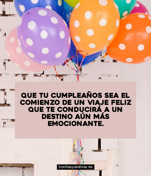 Imagen de Que Tu Cumpleanos Sea El Comienzo De Un Viaje Feliz Que Te Conducira A Un Destino Aun Mas Emocionante