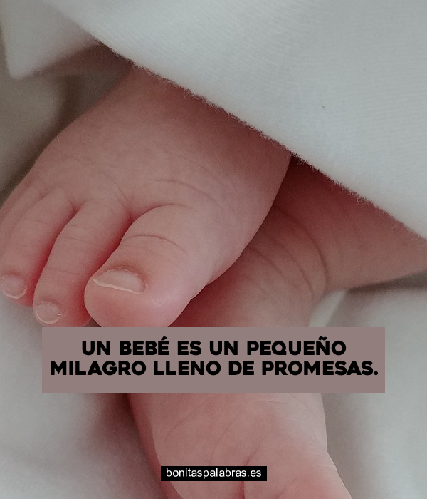 Imagen de Un Bebe Es Un Pequeno Milagro Lleno De Promesas