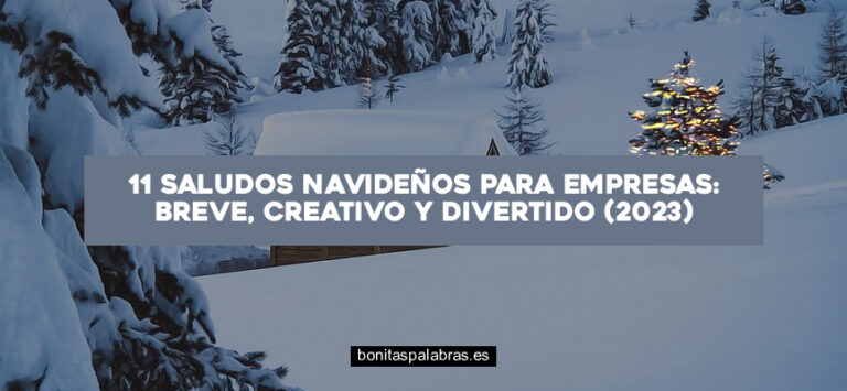 11 Saludos Navideños para Empresas: Breve, Creativo y Divertido (2024)