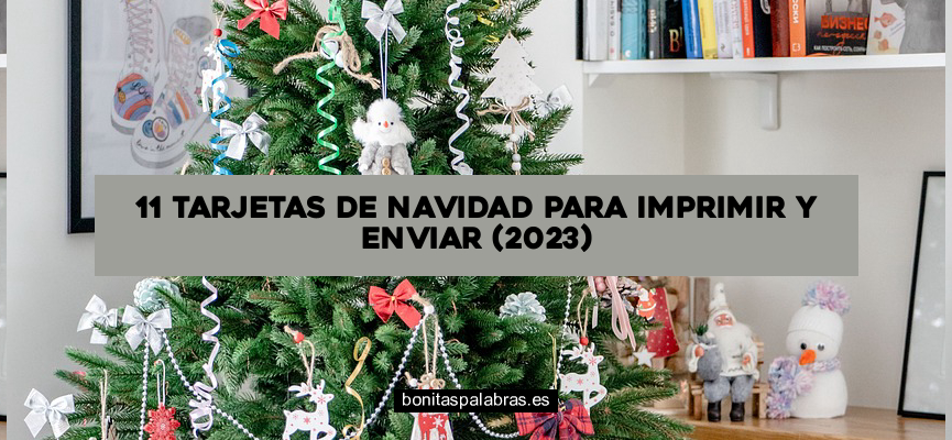 11 Tarjetas de Navidad para Imprimir y Enviar (2024)