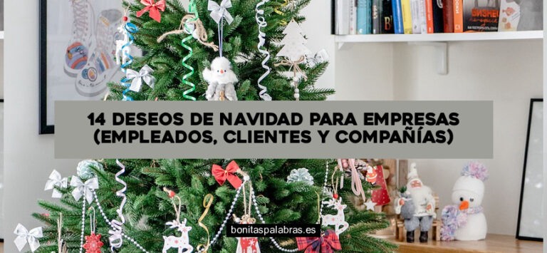 14 Deseos de Navidad para Empresas (Empleados, Clientes y Compañías)