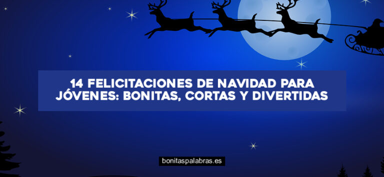 14 Felicitaciones de Navidad para Jóvenes: Bonitas, Cortas y Divertidas