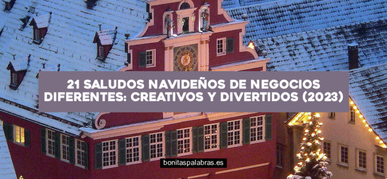 21 Saludos Navideños de Negocios Diferentes: Creativos y Divertidos (2024)