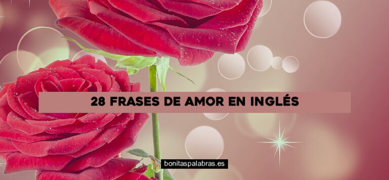 28 Frases de Amor en Inglés