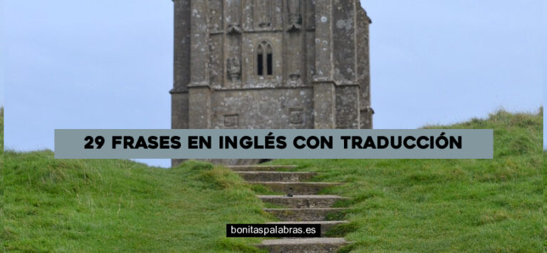 29 Frases Motivadoras en Inglés con Traducción