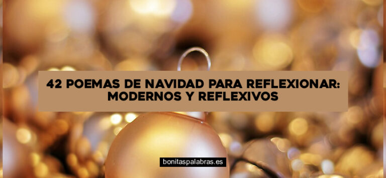 42 Poemas de Navidad para Reflexionar: Modernos y Reflexivos