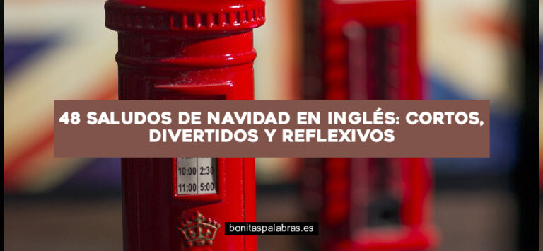 48 Saludos de Navidad en Inglés: Cortos, Divertidos y Reflexivos