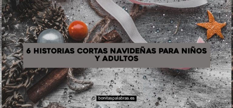 6 Historias Cortas Navideñas para Niños y Adultos