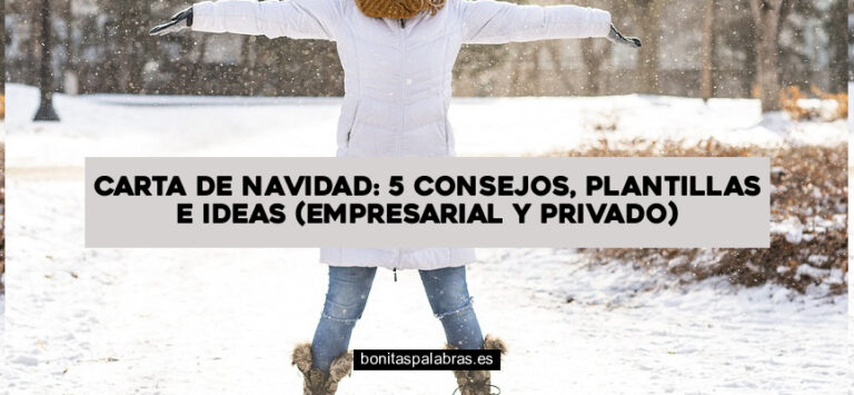 Carta de Navidad: 5 Consejos, Plantillas e Ideas (Empresarial y Privado)