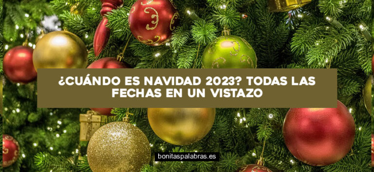 ¿Cuándo Es Navidad 2024? Todas Las Fechas en Un Vistazo