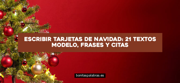 Escribir Tarjetas de Navidad: 21 Textos Modelo, Frases y Citas