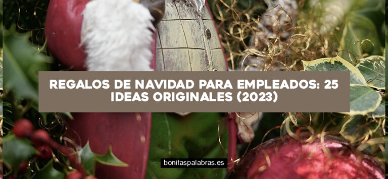 Regalos de Navidad para Empleados: 25 Ideas Originales (2024)