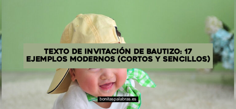 Texto de Invitación de Bautizo: 17 Ejemplos Modernos (Cortos Y Sencillos)