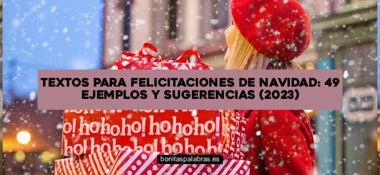Textos para Felicitaciones de Navidad: 49 Ejemplos y Sugerencias (2024)