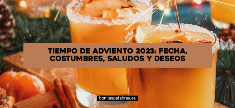 Tiempo de Adviento 2024: Fecha, Costumbres, Saludos y Deseos